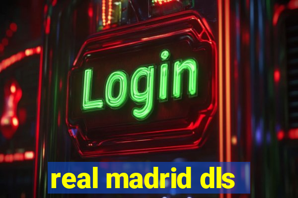 real madrid dls